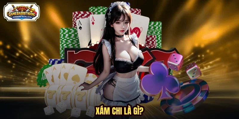 Xám chi là gì? Xám chi là gì?